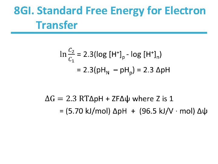 8 GI. Standard Free Energy for Electron Transfer • 