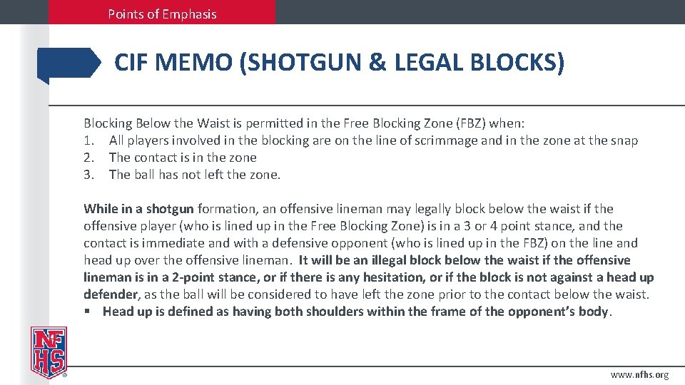 Points of Emphasis CIF MEMO (SHOTGUN & LEGAL BLOCKS) Blocking Below the Waist is