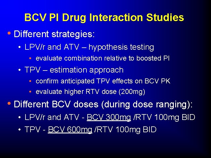 Overview of Drug Interactions Between Brecanavir BCV and
