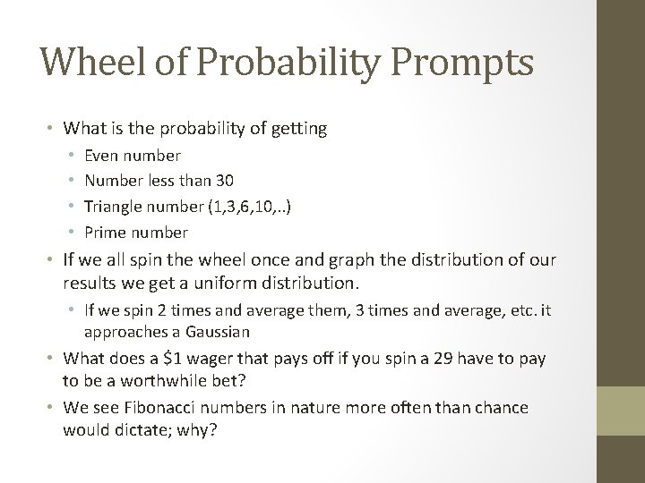Wheel of Probability Prompts • What is the probability of getting • • Even Wheel of Probability Prompts • What is the probability of getting • • Even
