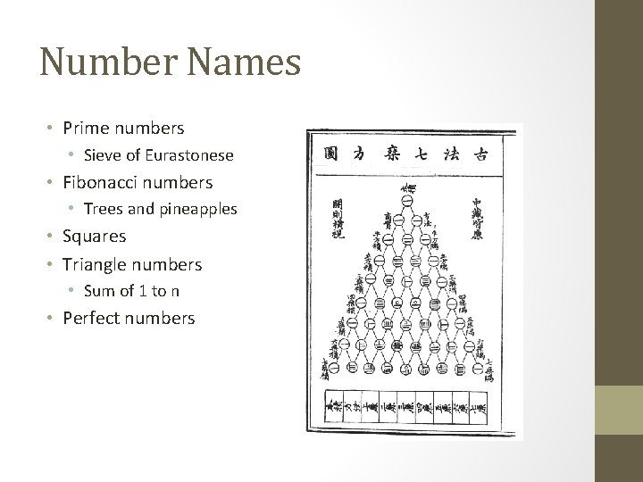 Number Names • Prime numbers • Sieve of Eurastonese • Fibonacci numbers • Trees Number Names • Prime numbers • Sieve of Eurastonese • Fibonacci numbers • Trees