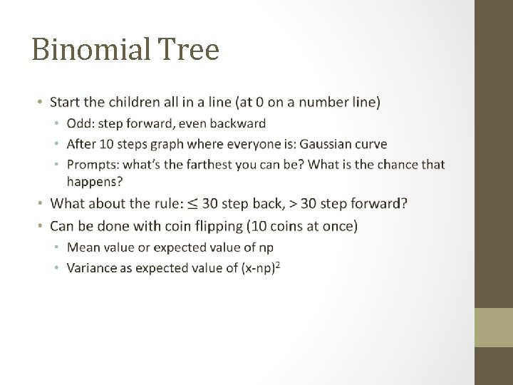 Binomial Tree • Binomial Tree •