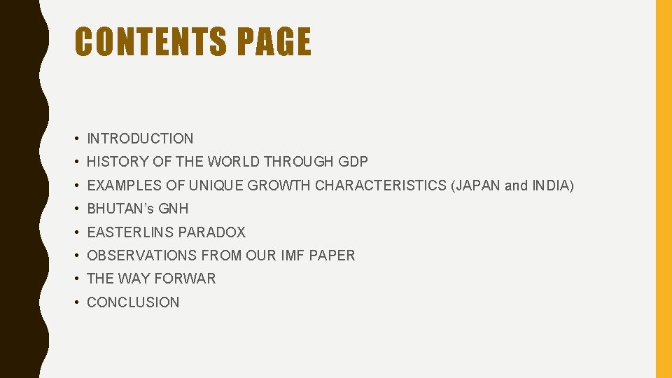 CONTENTS PAGE • INTRODUCTION • HISTORY OF THE WORLD THROUGH GDP • EXAMPLES OF