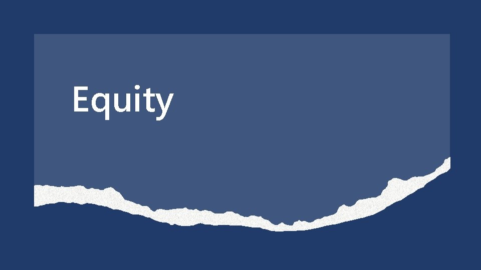 Equity Massachusetts Department of Elementary and Secondary Education 