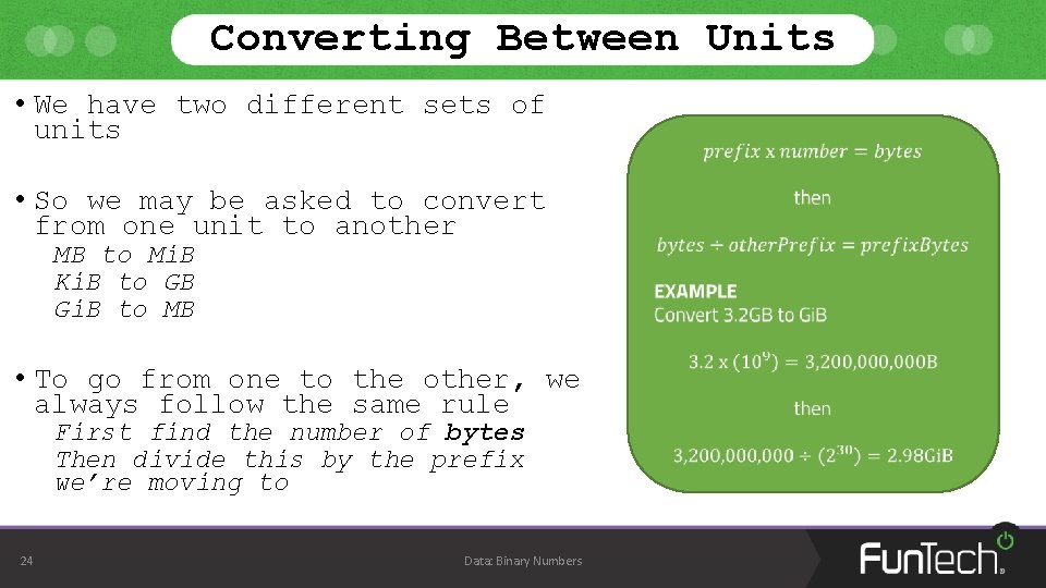 Converting Between Units • We have two different sets of units • So we Converting Between Units • We have two different sets of units • So we
