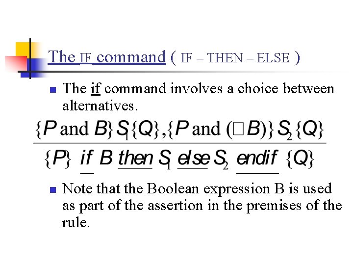 The IF command ( IF – THEN – ELSE ) n n The if The IF command ( IF – THEN – ELSE ) n n The if