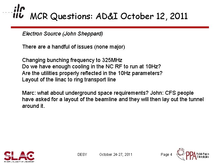 MCR Questions: AD&I October 12, 2011 Electron Source (John Sheppard) There a handful of