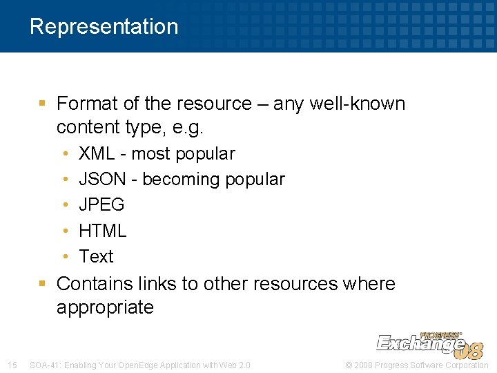 Representation § Format of the resource – any well-known content type, e. g. •
