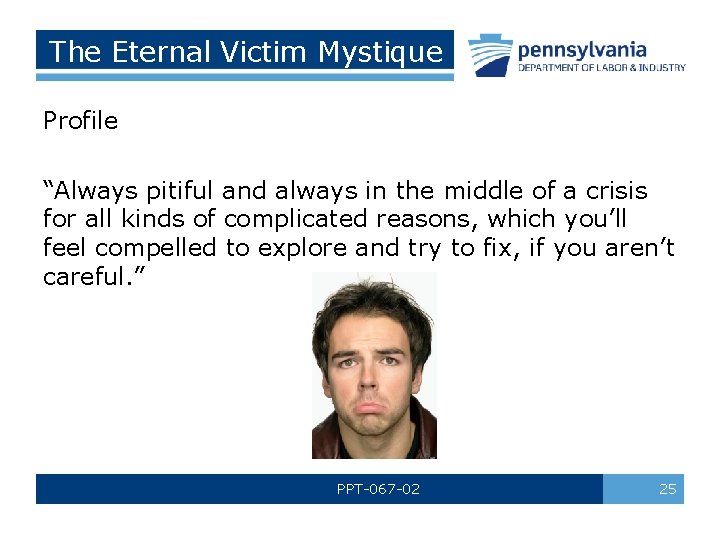 The Eternal Victim Mystique Profile “Always pitiful and always in the middle of a
