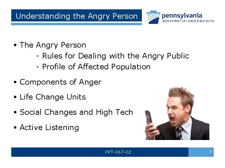 Understanding the Angry Person § The Angry Person - Rules for Dealing with the