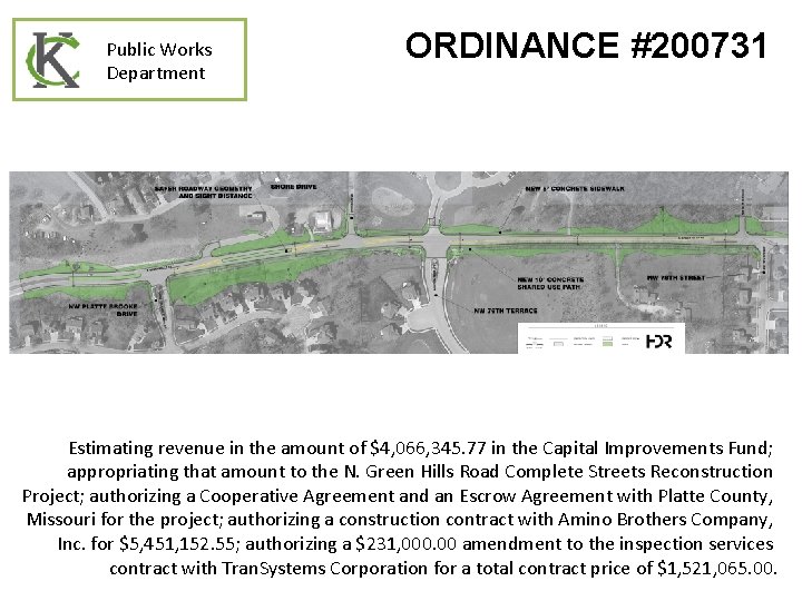 Public Works Department ORDINANCE #200731 Estimating revenue in the amount of $4, 066, 345.