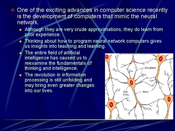 v One of the exciting advances in computer science recently is the development of