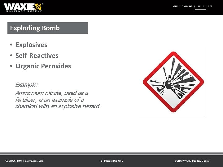 GHS | TRAINING | LABELS | SDS Exploding Bomb • Explosives • Self-Reactives •
