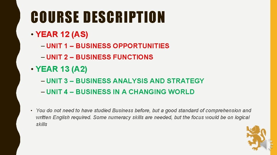 COURSE DESCRIPTION • YEAR 12 (AS) – UNIT 1 – BUSINESS OPPORTUNITIES – UNIT