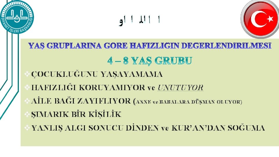 ﺍ ﺍ ﺍﻟ ﺍ ﺍﻭ vÇOCUKLUĞUNU YAŞAYAMAMA v. HAFIZLIĞI KORUYAMIYOR ve UNUTUYOR v. ﺍ ﺍ ﺍﻟ ﺍ ﺍﻭ vÇOCUKLUĞUNU YAŞAYAMAMA v. HAFIZLIĞI KORUYAMIYOR ve UNUTUYOR v.
