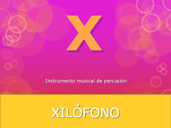 X Instrumento musical de percusión XILÓFONO 