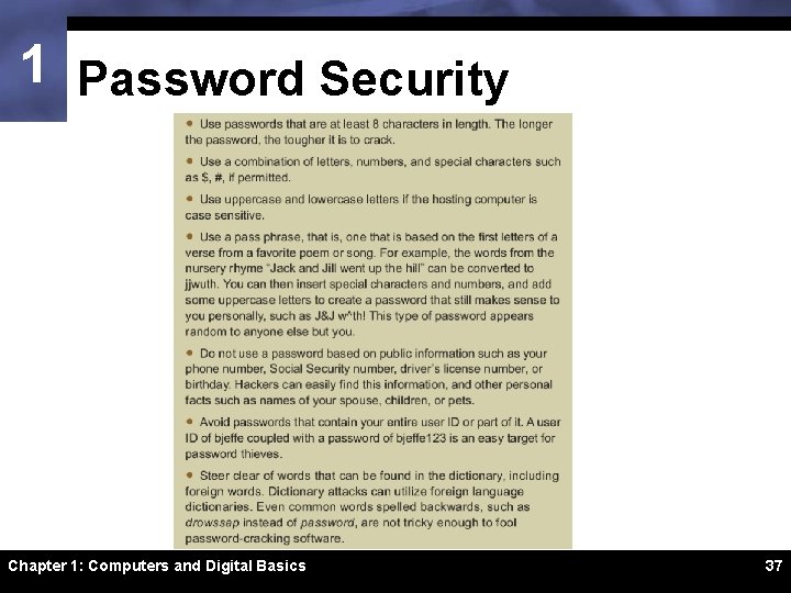 1 Password Security Chapter 1: Computers and Digital Basics 37 