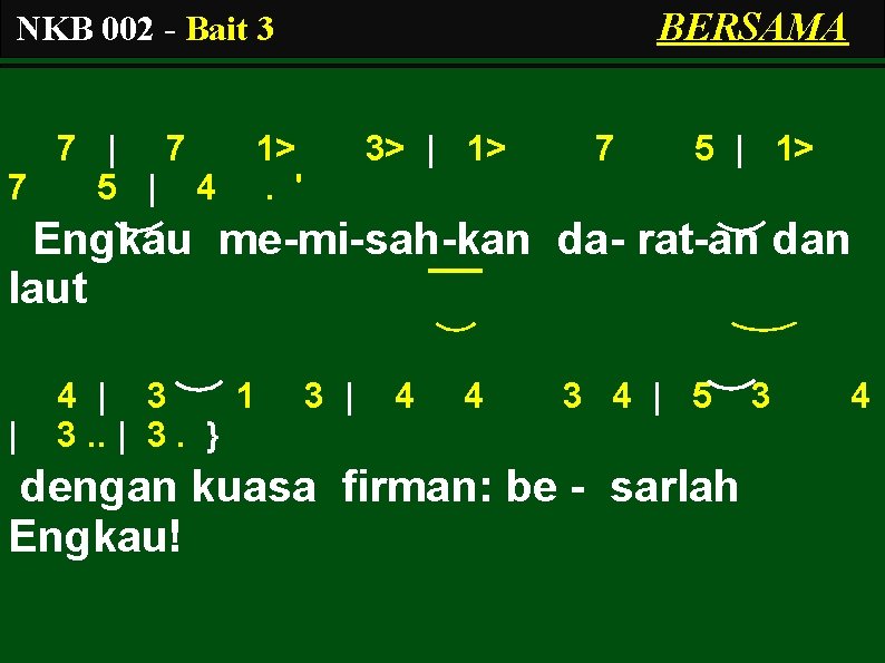 BERSAMA NKB 002 - Bait 3 7 | 7 7 5 | 4 1>.
