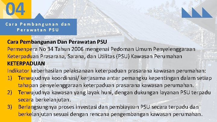 04 Cara Pembangunan dan Perawatan PSU Cara Pembangunan Dan Perawatan PSU Permenpera No 34