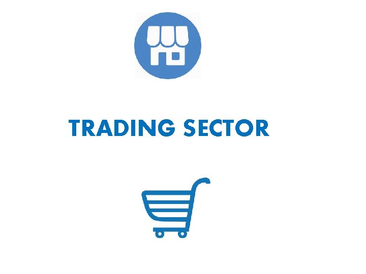 TRADING SECTOR 