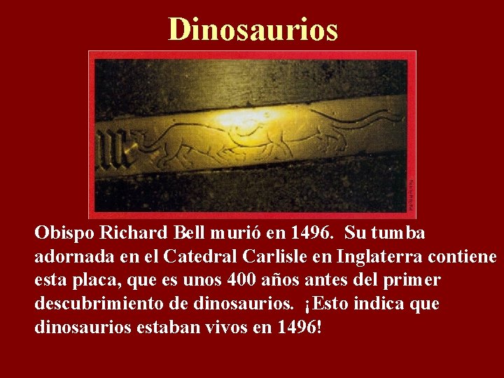 Dinosaurios Obispo Richard Bell murió en 1496. Su tumba adornada en el Catedral Carlisle