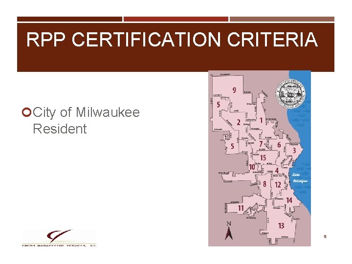 RPP CERTIFICATION CRITERIA City of Milwaukee Resident 8 