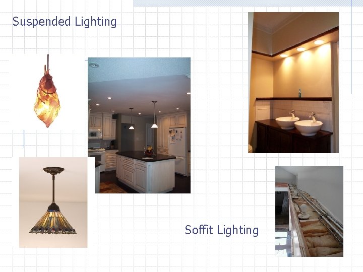 Suspended Lighting Soffit Lighting 