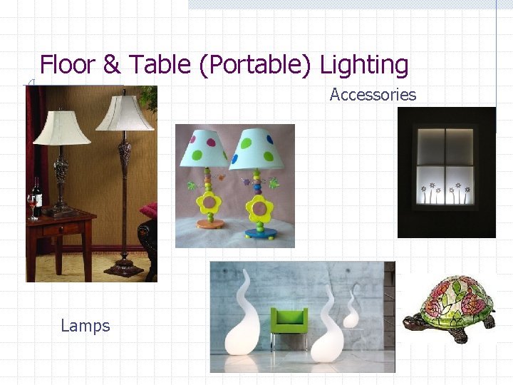 Floor & Table (Portable) Lighting Accessories Lamps 