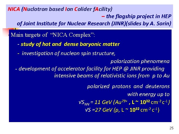 NICA (Nuclotron based Ion Colider f. Acility) – the flagship project in HEP of