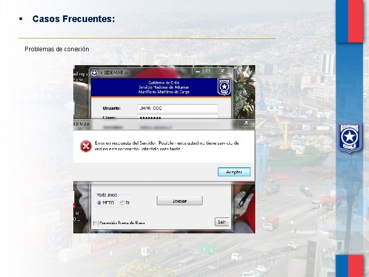 § Casos Frecuentes: Problemas de conexión 