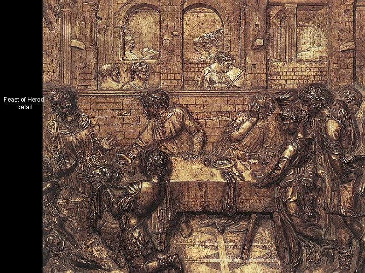 Feast of Herod, detail 