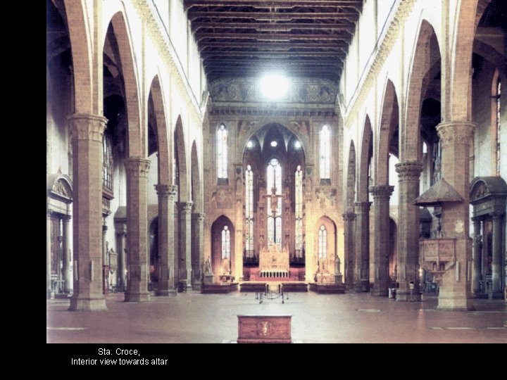 Sta. Croce, Interior view towards altar 