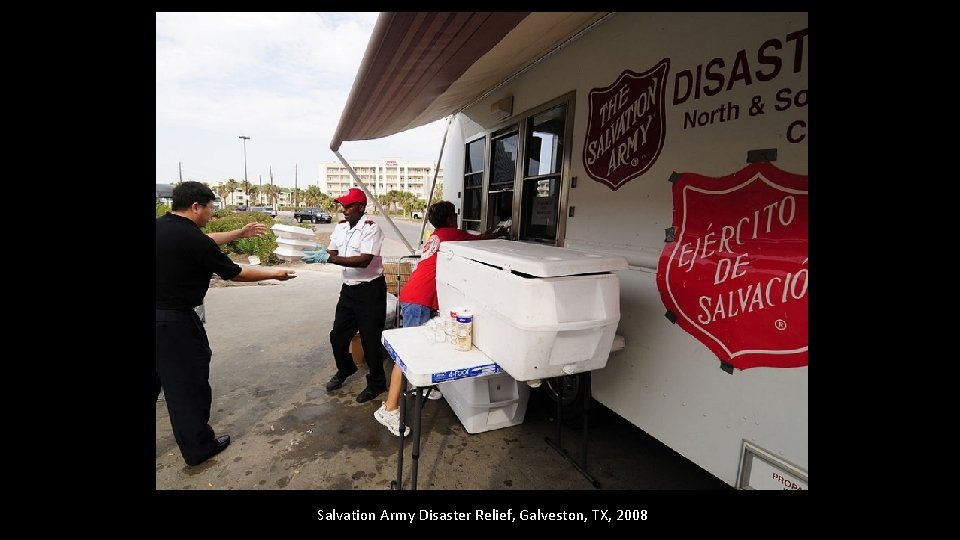 Salvation Army Disaster Relief, Galveston, TX, 2008 