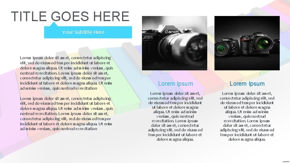 TITLE GOES HERE Your Subtitle Here Lorem ipsum dolor sit amet, consectetur adipiscing elit, TITLE GOES HERE Your Subtitle Here Lorem ipsum dolor sit amet, consectetur adipiscing elit,