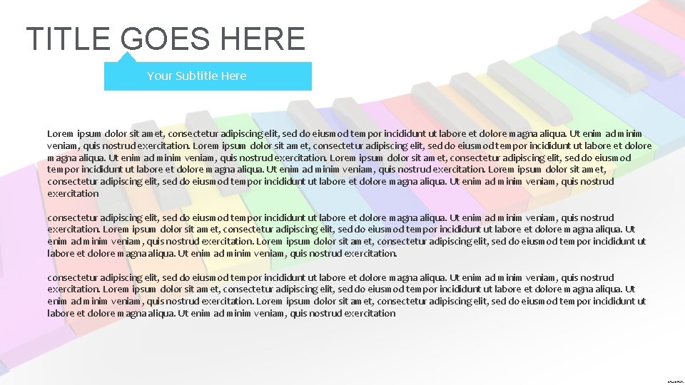 TITLE GOES HERE Your Subtitle Here Lorem ipsum dolor sit amet, consectetur adipiscing elit, TITLE GOES HERE Your Subtitle Here Lorem ipsum dolor sit amet, consectetur adipiscing elit,