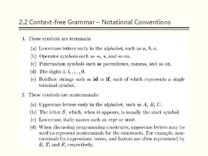 2. 2 Context-free Grammar – Notational Conventions 