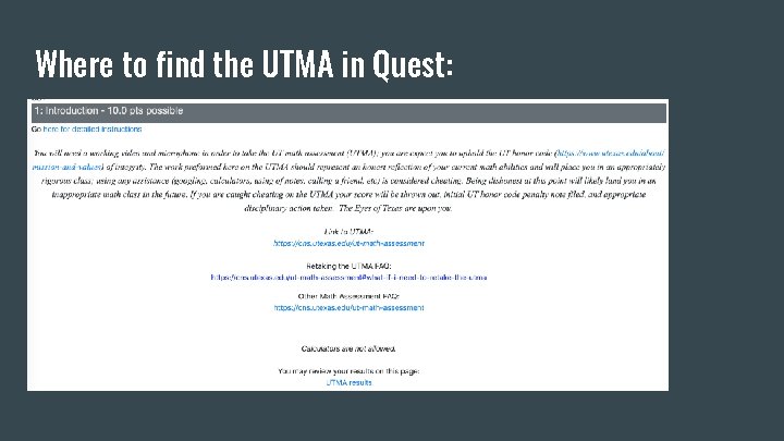 Where to find the UTMA in Quest: 