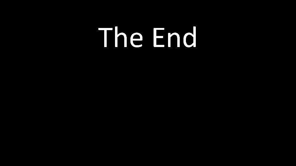 The End 