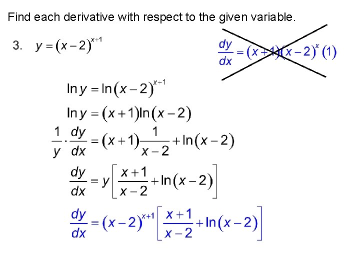 Find each derivative with respect to the given variable. 