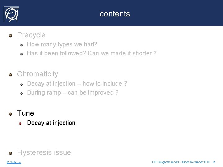 contents Precycle How many types we had? Has it been followed? Can we made