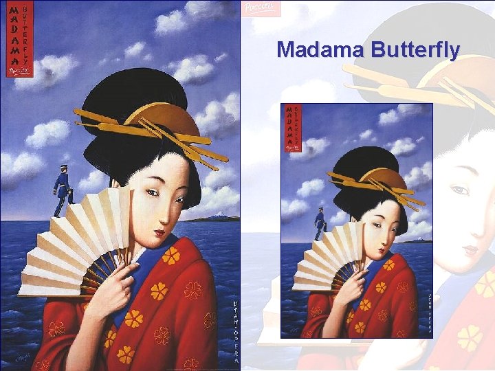 Madama Butterfly 