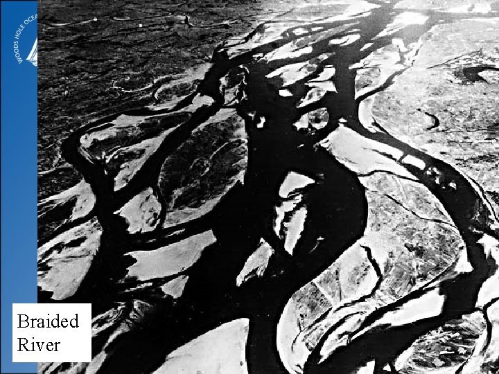 Braided River 