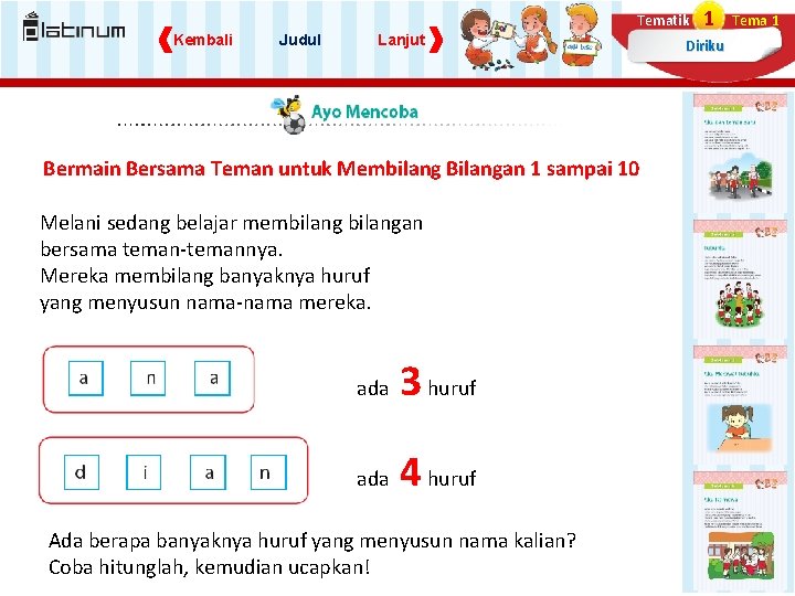 Tematik Kembali Judul Lanjut Bermain Bersama Teman untuk Membilang Bilangan 1 sampai 10 Melani Tematik Kembali Judul Lanjut Bermain Bersama Teman untuk Membilang Bilangan 1 sampai 10 Melani
