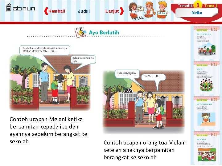 Tematik Kembali Judul Contoh ucapan Melani ketika berpamitan kepada ibu dan ayahnya sebelum berangkat Tematik Kembali Judul Contoh ucapan Melani ketika berpamitan kepada ibu dan ayahnya sebelum berangkat