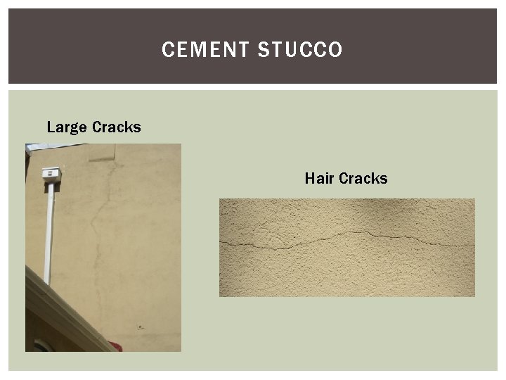 CEMENT STUCCO Large Cracks Hair Cracks 
