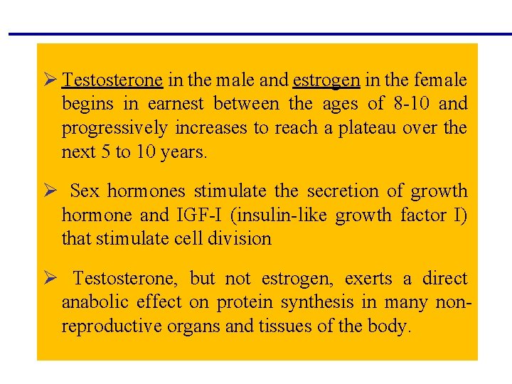 Ø Testosterone in the male and estrogen in the female begins in earnest between Ø Testosterone in the male and estrogen in the female begins in earnest between