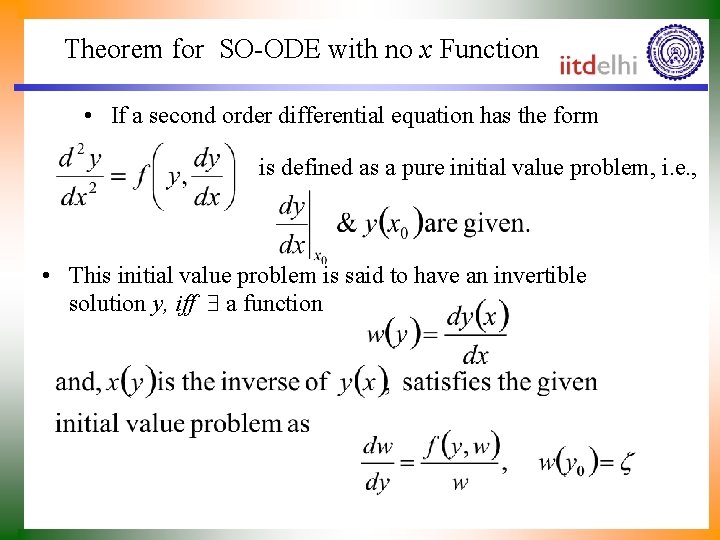 Theorem for SO-ODE with no x Function • If a second order differential equation