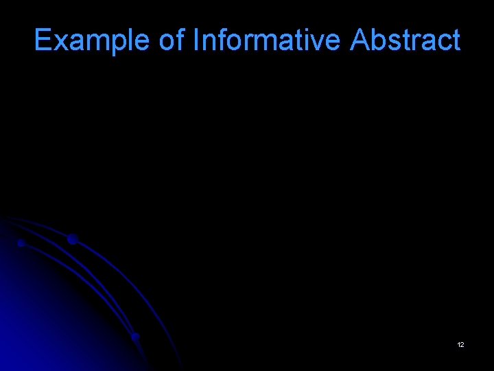 Example of Informative Abstract 12 