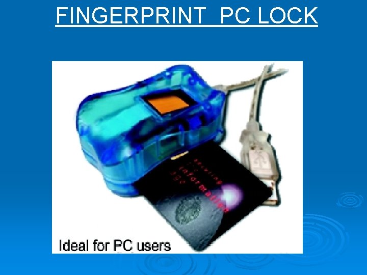 FINGERPRINT PC LOCK 