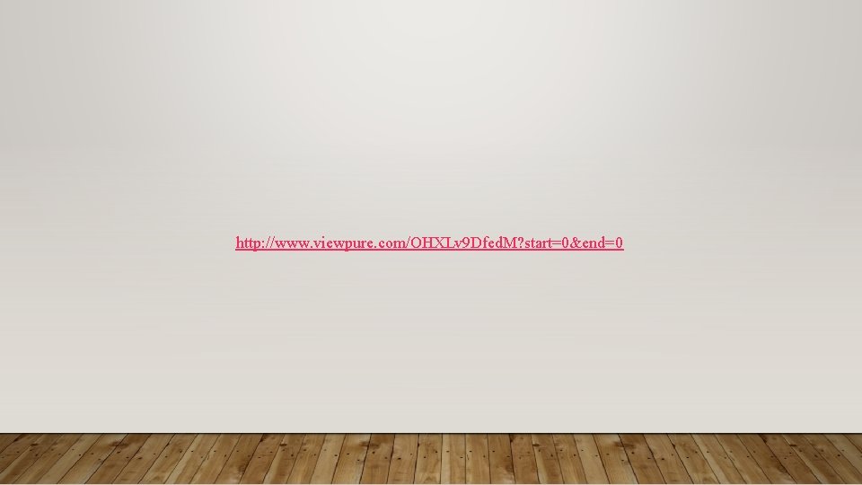 http: //www. viewpure. com/OHXLv 9 Dfed. M? start=0&end=0 